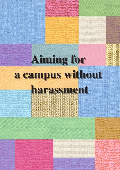 Aiming for a campus without harassment